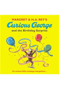 Curious George and the Birthday Surprise