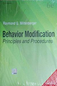 BEHAVIOR MODIFICATION PRINCIPLES AND PROCEDURES, 6TH EDITION