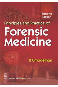 Principles and Practice of Forensic Medicine