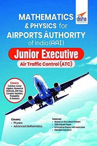 Mathematics & Physics for Airports Authority of India (AAI) Junior Executive Air Traffic Control (ATC)