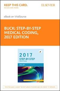 Step-By-Step Medical Coding, 2017 Edition - Elsevier E-Book on Vitalsource (Retail Access Card)