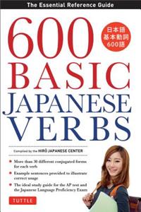 600 Basic Japanese Verbs