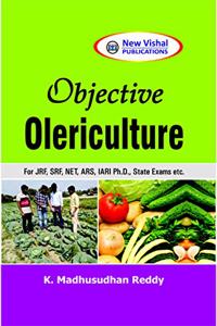 Objective Olericulture