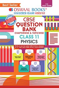Oswaal CBSE Chapterwise & Topicwise Question Bank Class 11 Physics Book (For 2022-23 Exam)