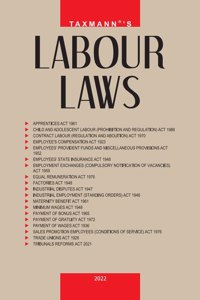 Taxmann's Labour Laws ? Most Authentic & Comprehensive Book covering Amended, Updated & Annotated text of India's 20+ Labour Laws incl. Factories Act, Industrial Disputes Act, etc. [Paperback] Taxmann