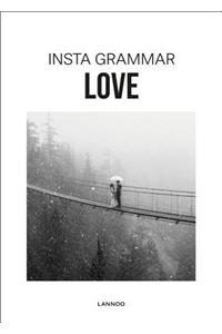 Insta Grammar: Love