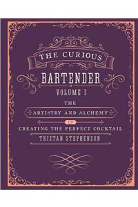 Curious Bartender Volume 1