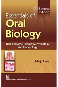 Essentials of Oral Biology