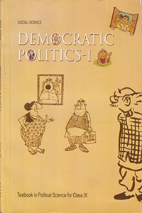 Democratic Politics - 1 : Textbook in Social Science for Class - 9 - 972