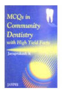 MCQs in Community Dentistry