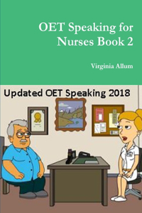 OET Speaking for Nurses Book 2