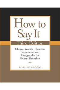How to Say It, Third Edition