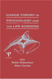 Chaos theory in Psychology and the Life Sciences