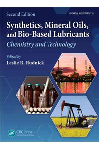 Synthetics, Mineral Oils, and Bio-Based Lubricants