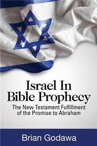 Israel in Bible Prophecy