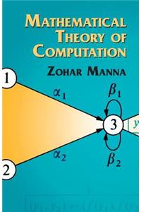 Mathematical Theory of Computation