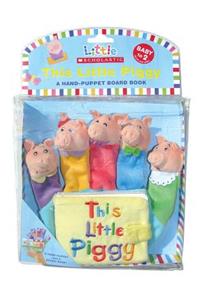 This Little Piggy: A Hand-Puppet Board Book