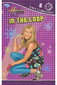 Hannah Montana In The Loop 