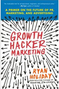 Growth Hacker Marketing