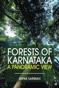 Forests of Karnataka - A Panoramic View