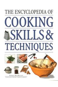 Encyclopedia of Cooking Skills & Techniques