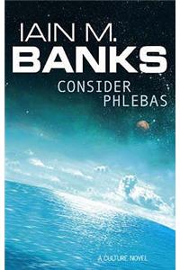 Consider Phlebas