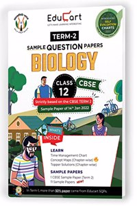Educart Biology CBSE Term 2 Class 12 Sample Papers (Exclusively for 30th May 2022 Exam)