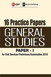 15 Practice Papers General Studies Paper I for Civil Services Preliminary Examination 2019