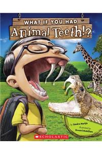 What If You Had Animal Teeth?