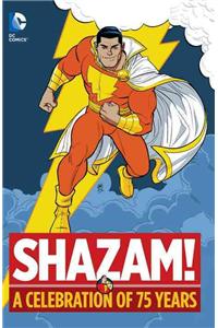 Shazam!: A Celebration of 75 Years