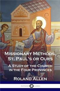 Missionary Methods, St. Paul's or Ours