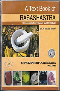 A Text Book of Rasashastra ( According to New Revised CCIM Syllabus)