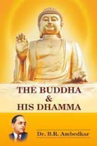The Buddha And His Dhamma [Hardcover] Dr. B.R. Ambedkar