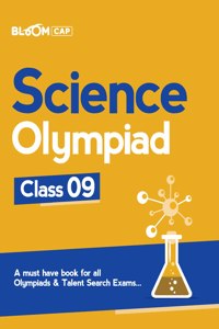 Bloom CAP Science Olympiad Class 9