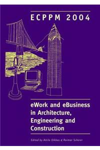 eWork and eBusiness in Architecture, Engineering and Construction
