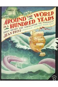 Around the World in a Hundred Years: From Henry the Navigator to Magellan