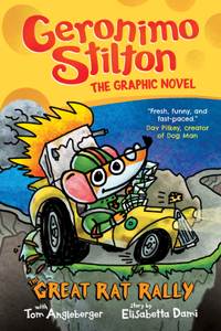 Great Rat Rally: A Graphic Novel (Geronimo Stilton #3)