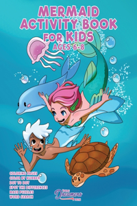 Mermaid Activity Book for Kids Ages 6-8