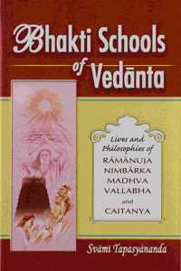 Bhakti Schools of Vedanta (Ordinary)