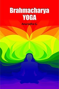 Brahmacharya Yoga