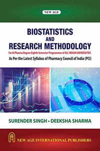 Biostatistics and Research Methodology: As Per the Latest Syllabus of Pharmacy Council of India (PCI)