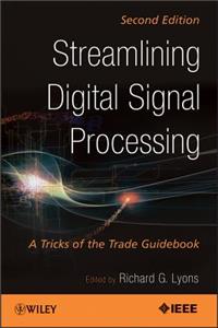 Streamlining Digital Signal Processing