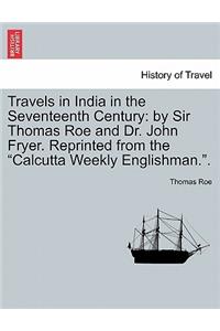 Travels in India in the Seventeenth Century