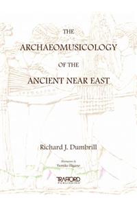 Archaeomusicology of the Ancient Near East