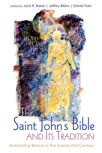 Saint John's Bible and Its Tradition