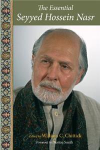 Essential Seyyed Hossein Nasr