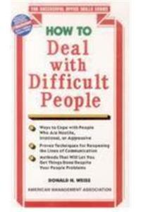 How To Deal With Difficult People