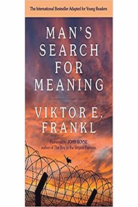 Man's Search for Meaning - A Young Adult Edition