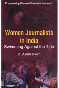 Women Journalists in India Swimming Against the Tide