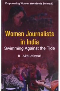 Women Journalists in India Swimming Against the Tide